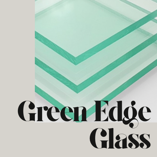 Green Edge Glass